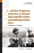 Cover: '... all diese fingierten, notierten, in meinem Kopf ungef&auml;hr wieder zusammengesetzten Ichs' - Chronos