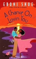 Cover: A Chance on Lovin' You - Avon Books