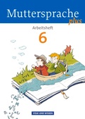 Cover: Muttersprache plus - Allgemeine Ausgabe 2012 f&uuml;r Berlin, Brandenburg, Mecklenburg-Vorpommern, Sachsen-Anhalt, Th&uuml;ringen - 6. Schuljahr - Volk und Wissen Verlag
