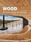Cover: Wood Architecture & Design - Braun Publishing