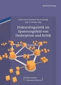 Cover: Diskurslinguistik im Spannungsfeld von Deskription und Kritik - De Gruyter Akademie Forschung