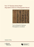 Cover: Four 12th Dynasty Literary Papyri (Pap. Berlin P. 3022-5): A Photographic Record. - De Gruyter Akademie Forschung