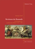 Cover: Revisionen der Romantik - De Gruyter Akademie Forschung