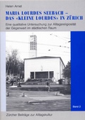 Cover: Maria Lourdes Seebach - das 'kleine Lourdes' in Z&uuml;rich - Chronos