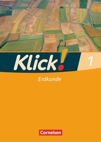 Abbildung von: Klick! Erdkunde - Fachhefte für alle Bundesländer - Ausgabe ab 2008 - Band 1 - Cornelsen Verlag
