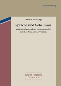 Abbildung von: Sprache und Geheimnis - De Gruyter Akademie Forschung