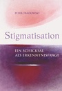 Cover: Stigmatisation - Verlag für Anthroposophie