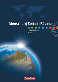 Abbildung von: Menschen-Zeiten-Räume - Atlanten - Regionalausgaben ab 2012 - Cornelsen Verlag