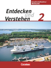 Abbildung von: Entdecken und verstehen - Gesellschaftslehre/Weltkunde - Hamburg, Mecklenburg-Vorpommern, Niedersachsen und Schleswig-Holstein - Ausgabe ab 2009 - Band 2: 7./8. Schuljahr - Cornelsen Verlag