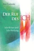 Cover: Der Ruf des Ich - Verlag f&uuml;r Anthroposophie