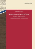 Cover: Komma und Kathedrale - De Gruyter Akademie Forschung