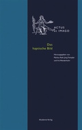 Cover: Das haptische Bild - De Gruyter Akademie Forschung