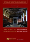 Cover: Forschung in der Papyrussammlung - De Gruyter