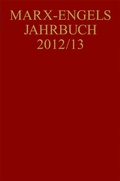 Cover: Marx-Engels-Jahrbuch / Marx-Engels-Jahrbuch 2012/13 - De Gruyter Akademie Forschung
