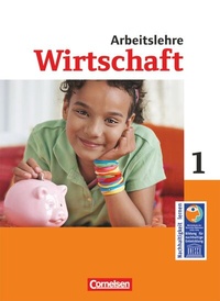 Abbildung von: Wirtschaft - Nordrhein-Westfalen - Ausgabe ab 2012 - Band 1 - Cornelsen Verlag