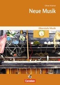 Cover: Oberstufe Musik / Neue Musik - Cornelsen Verlag