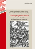 Cover: Untergangsszenarien - De Gruyter Akademie Forschung