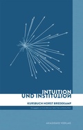 Cover: Intuition und Institution - De Gruyter Akademie Forschung