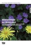 Cover: Monetarisierung der Freiwilligkeit - Seismo Verlag
