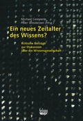 Cover: Ein neues Zeitalter des Wissens? - Seismo Verlag