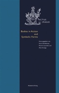 Cover: Bodies in Action and Symbolic Forms - De Gruyter Akademie Forschung