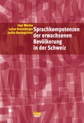 Cover: Sprachkompetenzen der erwachsenen Bev&ouml;lkerung in der Schweiz - Seismo Verlag