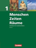 Cover: Menschen-Zeiten-R&auml;ume - Arbeitsbuch f&uuml;r Gesellschaftslehre - Hessen - Ausgabe 2008 - Band 1 - Cornelsen Verlag