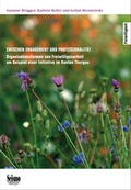 Cover: Zwischen Engagement und Professionalit&auml;t - Seismo Verlag
