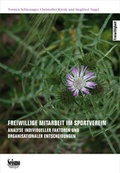 Cover: Freiwillige Mitarbeit im Sportverein - Seismo Verlag