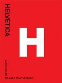 Abbildung von: Helvetica - Lars Müller Publishers