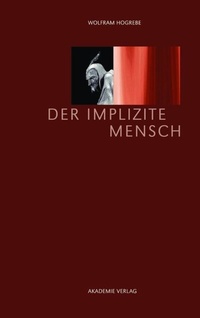 Enlarge image Cover: Der implizite Mensch - De Gruyter Akademie Forschung