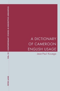 Abbildung von: A Dictionary of Cameroon English Usage - Peter Lang Verlag