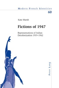 Enlarge image Cover: Fictions of 1947 - Peter Lang Verlag