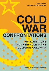 Enlarge image Cover: Cold War Confrontations - Lars Müller Publishers
