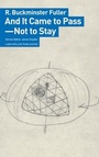 Cover: And It Came to Pass - Not to Stay - Lars Müller Publishers