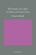 Cover: Systems of Art - Peter Lang Verlag