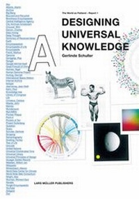 Abbildung von: Designing Universal Knowledge - Lars Müller Publishers