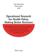 Cover: Operational Research for Health Policy: Making Better Decisions - Peter Lang Verlag