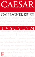 Cover: Der Gallische Krieg / Bellum Gallicum - De Gruyter
