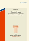 Cover: Koinon Syrias - De Gruyter Akademie Forschung