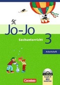 Cover: Jo-Jo Sachunterricht - Ausgabe N - Bisherige Ausgabe / 3. Schuljahr - Arbeitsheft mit CD-ROM - Cornelsen Verlag