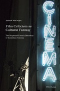 Cover: Film Criticism as Cultural Fantasy - Peter Lang Verlag