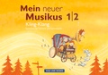 Cover: Mein neuer Musikus - Aktuelle Ausgabe - 1./2. Schuljahr - Volk und Wissen Verlag