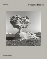 Enlarge image Cover: Trees like Stones - Lars Müller Publishers