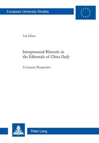 Abbildung von: Interpersonal Rhetoric in the Editorials of «China Daily» - Peter Lang Verlag