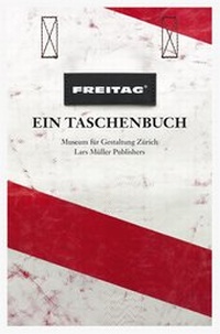 Abbildung von: Freitag - Lars Müller Publishers