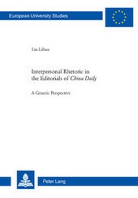Abbildung von: Interpersonal Rhetoric in the Editorials of «China Daily» - Peter Lang Verlag