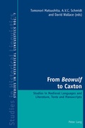 Cover: From &laquo;Beowulf&raquo; to Caxton - Peter Lang Verlag