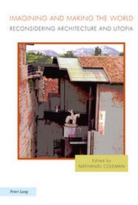 Enlarge image Cover: Imagining and Making the World - Peter Lang Verlag