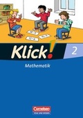 Cover: Klick! Mathematik - Unterstufe - &Ouml;stliche Bundesl&auml;nder und Berlin / 2. Schuljahr - Sch&uuml;lerbuch mit Kartonbeilage - Cornelsen Verlag